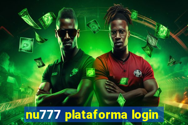 nu777 plataforma login